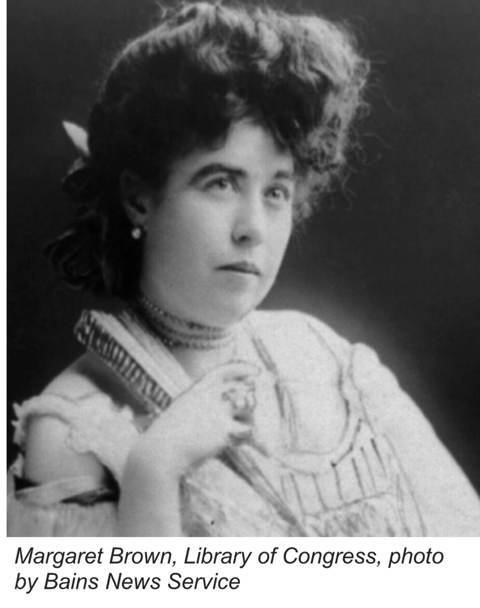 Margaret Brown: Unstoppable & Unsinkable